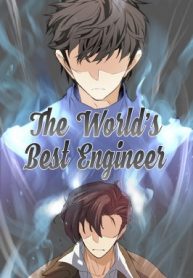 read The World’s Best Engineer, The Greatest Estate Developer, The World's Best Engineer